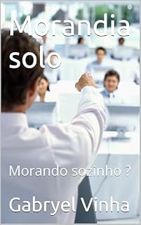 Livro Moradia solo: Morando sozinho ?