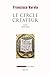 Le cercle créateur : Ecrits (1976-2001) by