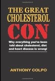 The Great Cholesterol Con