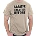 Brisco Brands Greater Than Ever Before Motivational Graphic T Shirt Men or Women Sand
