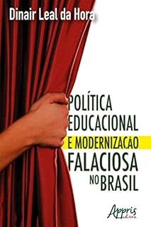 Livro Política Educacional e Modernização Falaciosa no Brasil