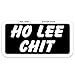 3 - Ho Lee Chit Hard Hat / Helmet Stickers 1