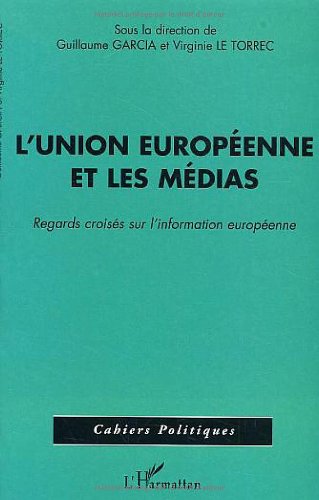 L' Union européenne et les médias