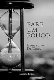 Livro Pare Um Pouco, E Ouça A Voz De Deus