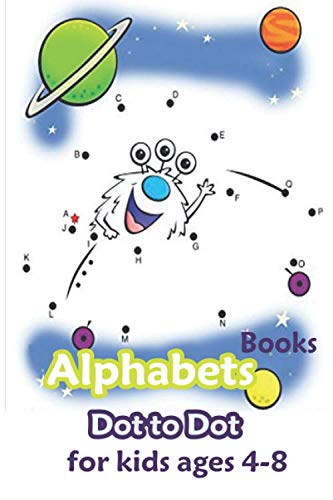 dot to dot alphabet books for kids ages 4 8 alphabet dot to dot dot to dot alphabet worksheets for preschoolers dot to dot alphabet worksheets dot to dots alphabet workbook bkr zac 9798624934238 books