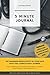 5 Minute Journal: Organize your life and get most out of each day by K R Publishers