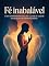Livro Fé Inabalável - Como transformar incerteza, dor e perda de controle em um despertar espiritual profundo