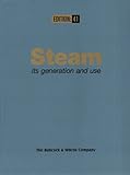 Steam : Its Generation and Use,41st Edition