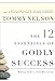 The 12 Essentials of Godly Success: Biblical Steps to a Life Well Lived