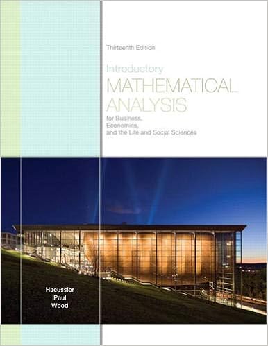 Introductory Mathematical Analysis For Business Economics And The Life And Social Sciences Haeussler Ernest Paul Richard Wood Richard 9780321643728 Books
