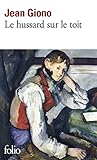 Le Hussard Su le Toit (Folio) (French Edition) by