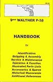 Walther P-38 Assembly, Disassembly Manual 9mm [ILLUSTRATED]