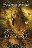 Peligro oscuro (Titania Fantasy) (Spanish Edition)
