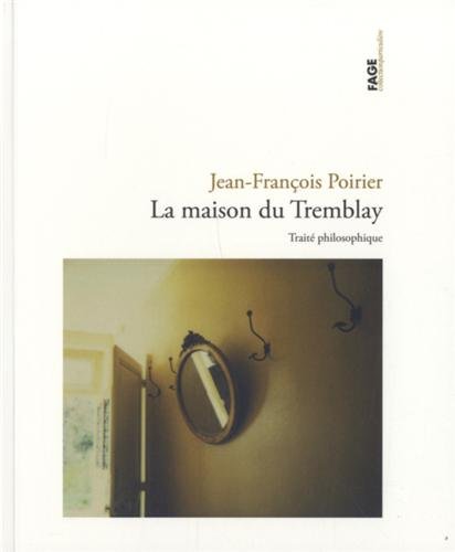 La  maison du Tremblay