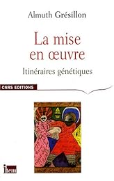La  mise en oeuvre