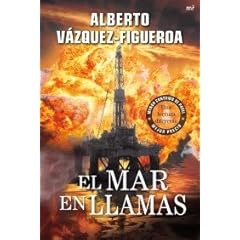 Alberto Vázquez-Figueroa – "El mar en llamas" – Un libro doblemente revolucionario