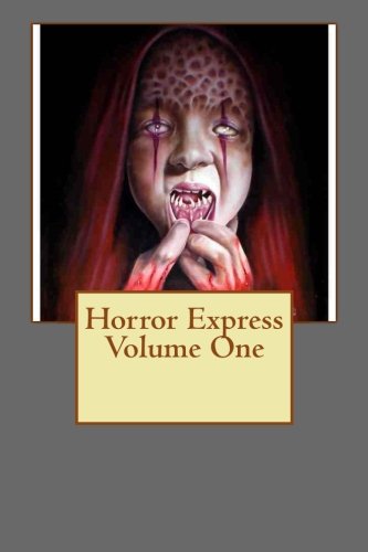 Horror Express Volume One (Volume 1)