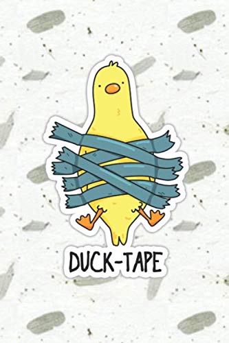 Duck Tape Cute Animal Pun | Punny Doodles Notebook Journal: 100 Page lined notebook journal for writing, composition, notes.