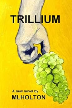 Trillium by [Holton, Margaret Lindsay]