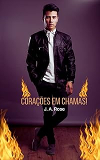 Livro Corações em chamas!