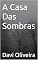 Livro A Casa Das Sombras