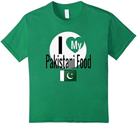 Kids I Love My Pakistani Food Funny Pakistan Flag Gift T-Shirt 12 Kelly Green