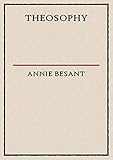 Theosophy by Annie Besant