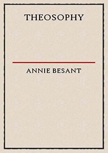 Theosophy by Annie Besant