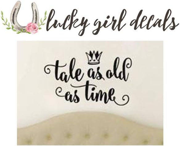 Lucky Girl Decals Vinyl Wall Decor Inspired by Beauty and The Beast Tale As Old As Time 20 inches Wide by 12.5 inches high