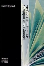 " Johnny chien méchant" d'Emmanuel Dongala