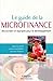 Le guide de la microfinance (French Edition) by 