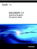 SAS/GRAPH 9.2: Statistical Graphics Procedures Guide by SAS Institute