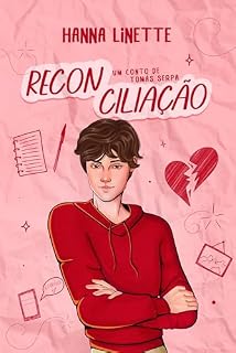 Livro Reconciliação: Um conto de Tomás Serpa (Os Piores dos Noivos)
