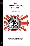 Front cover for the book The Modern School Movement: Anarchism and Education in the United States by Paul Avrich