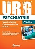 Urg' psychiatrie : Toutes les situations d'urgence en poche by 
