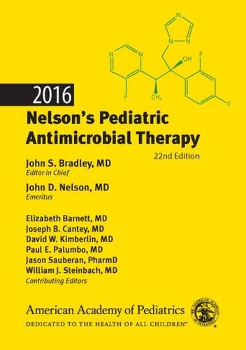 Download 2016 Nelson's Pediatric Antimicrobial Therapy, 22nd Edition