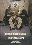 Complicated Game: Inside the Songs of XTC
