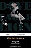 Doveglion: Collected Poems (Penguin Classics) by Jose Garcia Villa, John Edwin Cowen