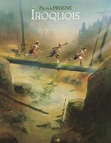 Iroquois by Patrick Prugne
