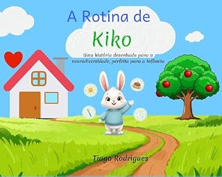 Livro A Rotina de Kiko: Uma história desenhada para a neurodiversidade, perfeita para a infância