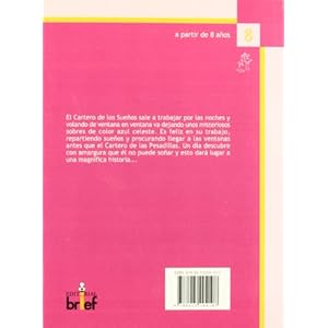 El cartero de los suenos / The Postman of Dreams (Historias Con Miga) (Spanish Edition)