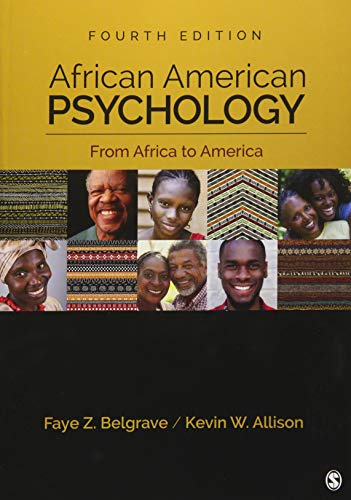 African American Psychology: From Africa to America by Faye Z. Belgrave, Kevin Wendell Allison