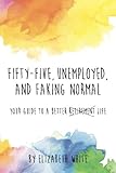 Image de Fifty-Five Unemployed and Faking Normal