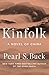 Kinfolk: A Novel of China (Oriental Novels of Pearl S. Buck) by Pearl S. Buck