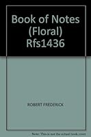 Book of Notes (Floral) Rfs1436 1850815534 Book Cover