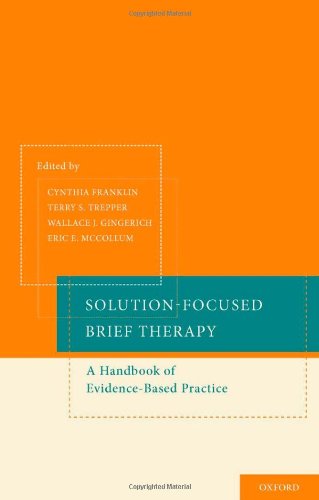 Solution-Focused Brief Therapy A Handbook of Evidence-Based Practice (Hardcover)
