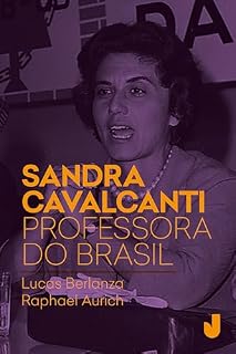 Livro Sandra Cavalcanti: professora do Brasil