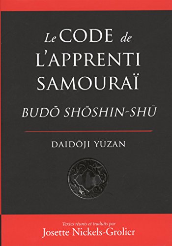 Le  code de l'apprenti samouraï