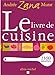 Livre de Cuisine (Le) (Cuisine - Gastronomie - Vin) (French Edition) by 