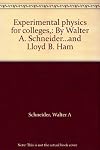 Experimental physics for colleges